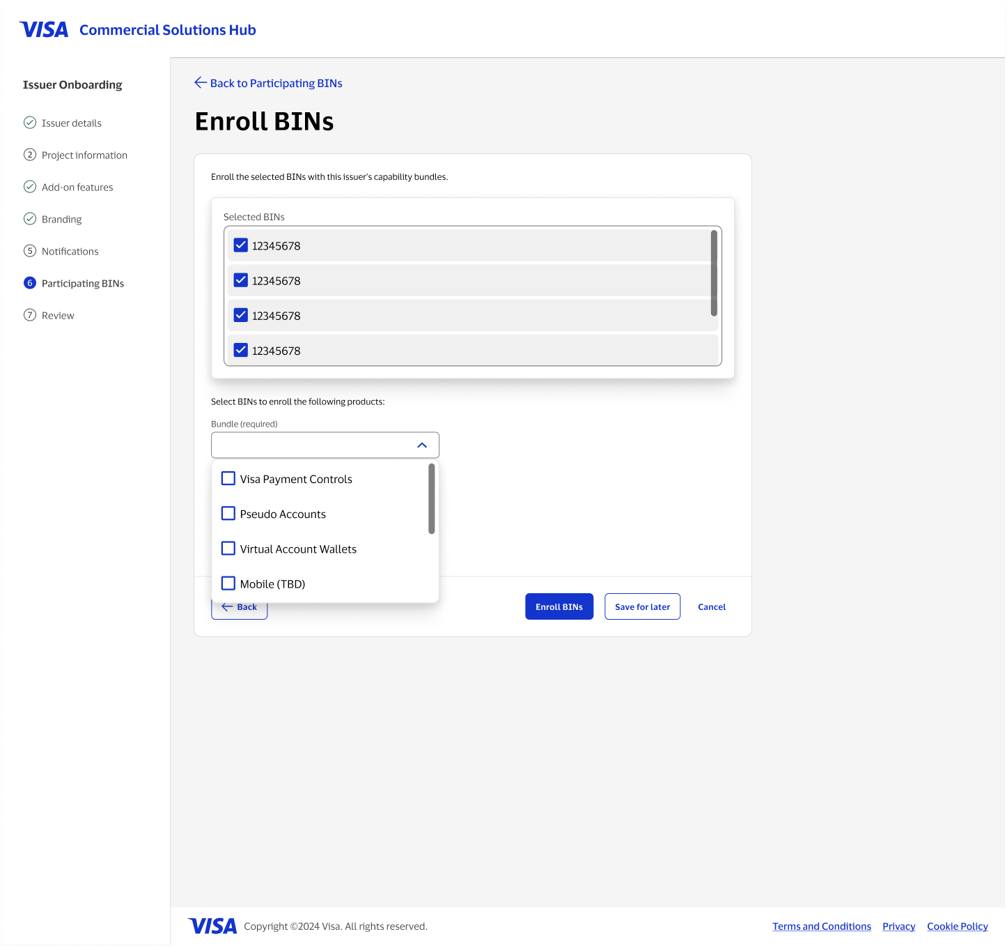 Enroll BINs with capability bundle picker